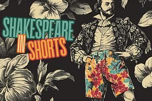 Shakespeare in Shorts card