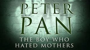 Peter Pan: The Boy Who Hated Mothers card